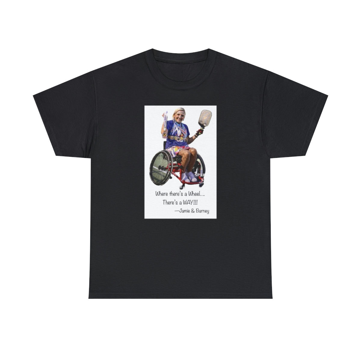 “Where there’s a Wheel….. There’s a Way!” Unisex Heavy Cotton Tee