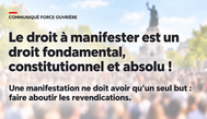 🔴Communiqués de FO : Le droit à manifester est un droit fondamental, constitutionnel et absolu !
