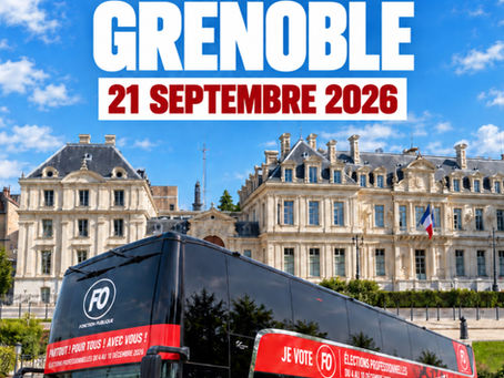 🔴La Tournée FO Fonction Publique arrive à Grenoble - Le 21 Septembre 2026