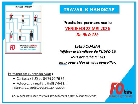🔴TRAVAIL & HANDICAP - Prochaine permanence le VENDREDI 22 MAI 2026 à GRENOBLE - de 9h à 12h