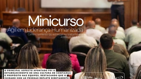 Minicurso aborda liderança humanizada e gestão do estresse no ambiente corporativo