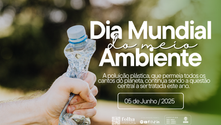 Dia Mundial do Meio Ambiente combaterá a poluição plástica