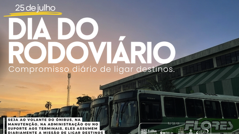 Celebrar o Dia do Rodoviário é valorizar quem sustenta as engrenagens e encurta distâncias