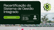 SGI: auditoria de recertificação foi concluída em novembro