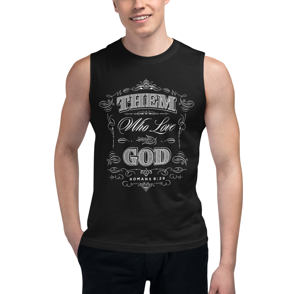 Them Who Love God Muscle Shirt (Black)