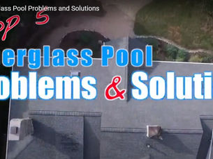 Top 5 Fiberglass Pool Problems and Solutions