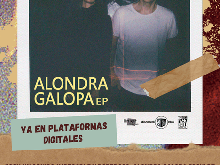 Escuchá el nuevo EP de Alondra Galopa.