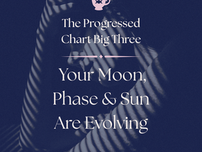 The Progressed Chart Big Three