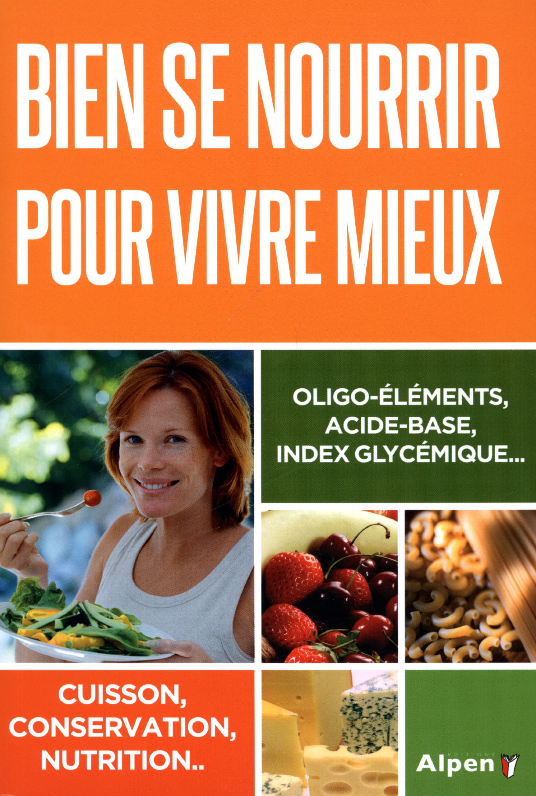 Bien Manger pour vivre mieux