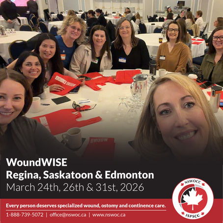 NSWOCC and WoundWISE Lead Practical Clinical Learning Sessions in Regina, Saskatoon, and Edmonton