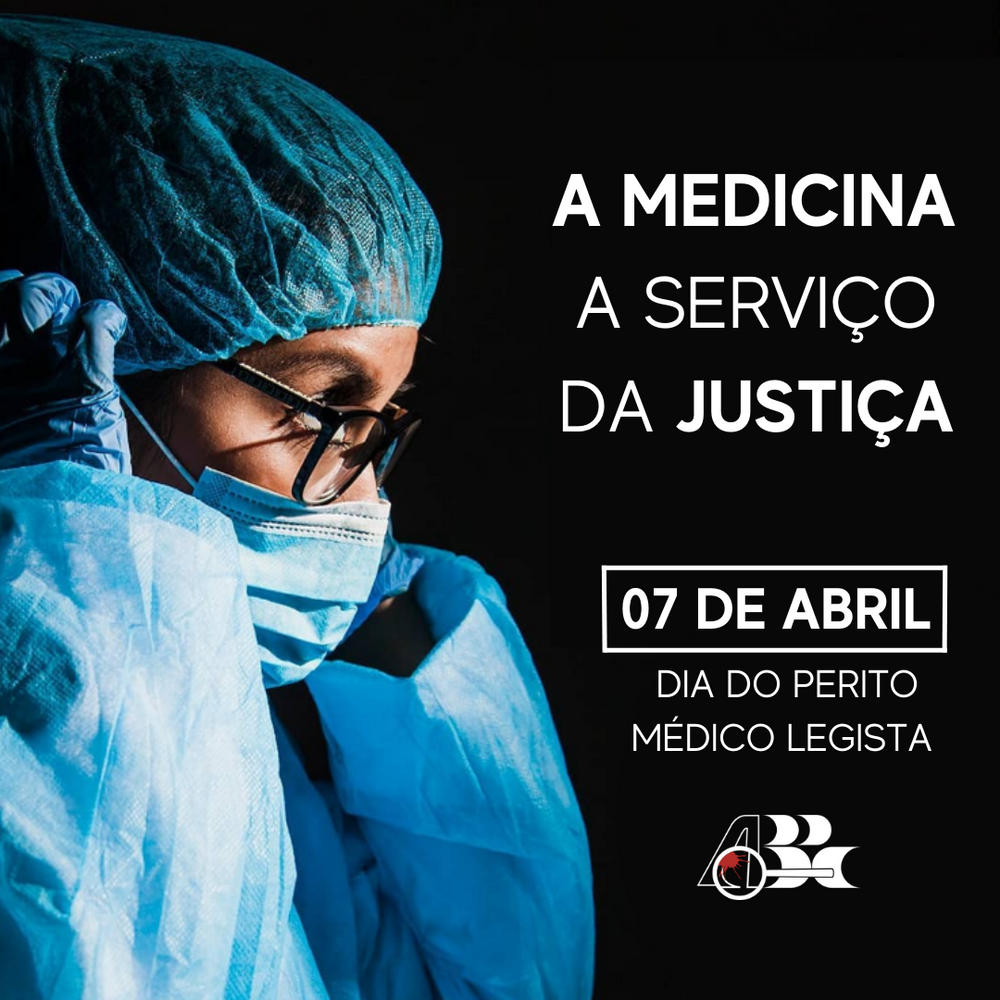 Dia do Perito Médico Legista