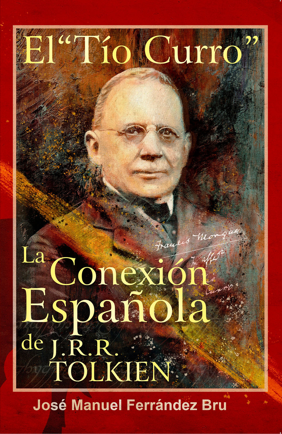Cover of J.R.R. Tolkien: La Conexión Española