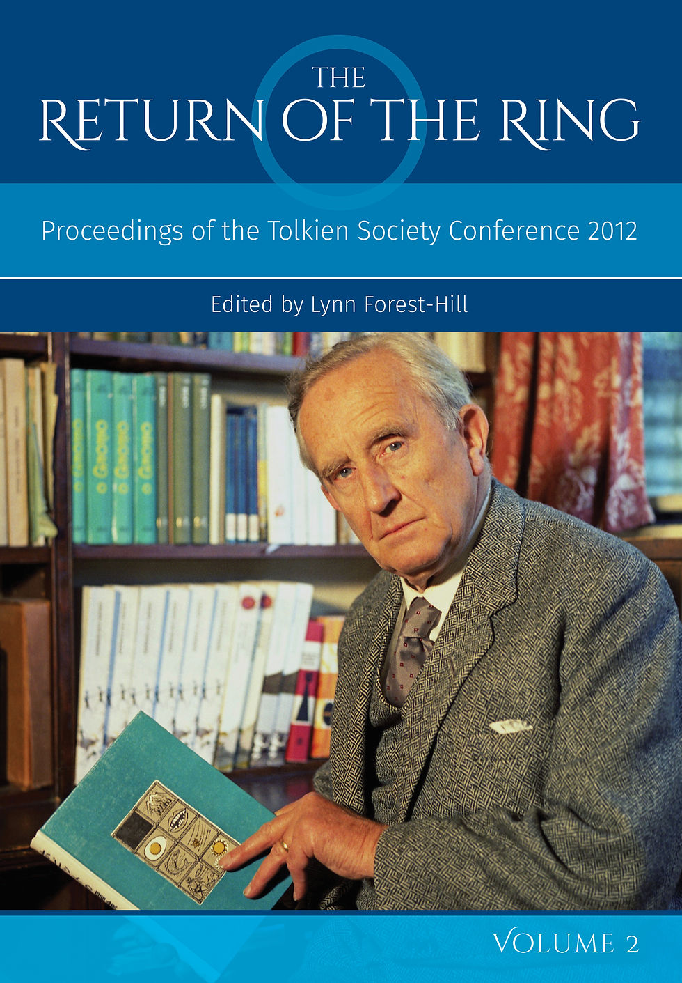 Portrait of Tolkien scholar, Proceedings of the Tolkien Society Conference 2012, edited by Lynn Forest-Hill