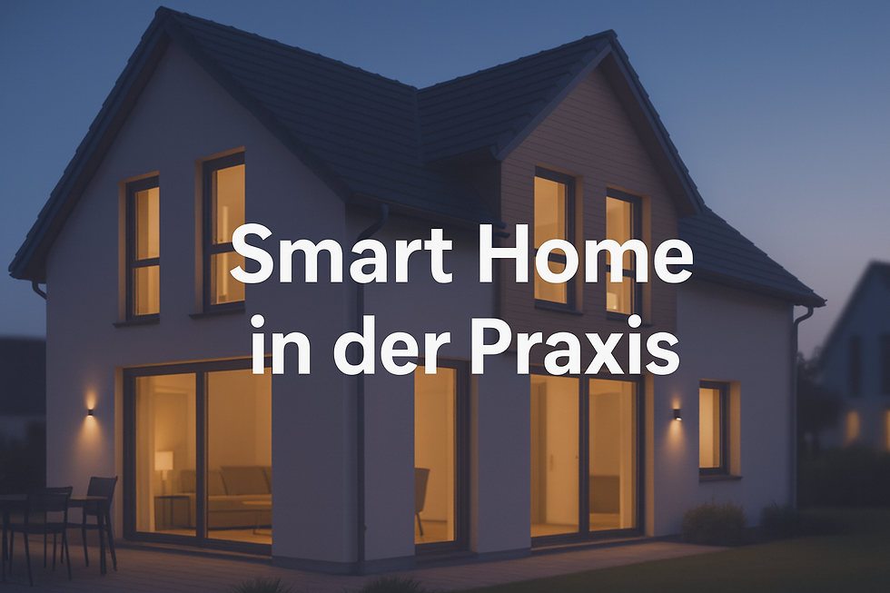 Smart Home in der Praxis