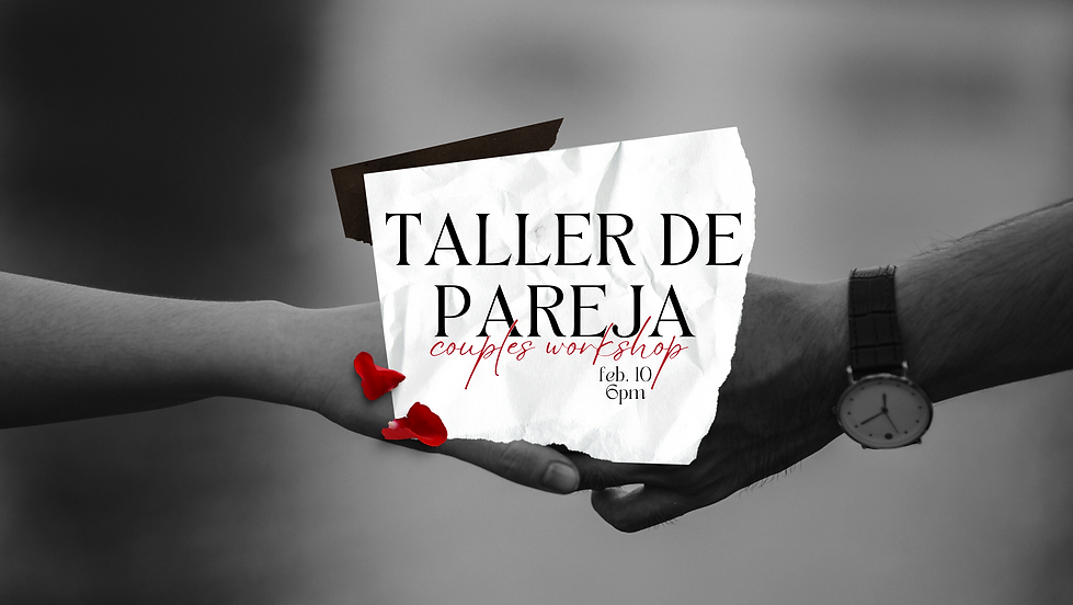 Taller de Parejas | Couples Workshop