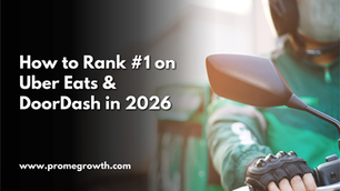 How to Rank #1 on Uber Eats & DoorDash in 2026