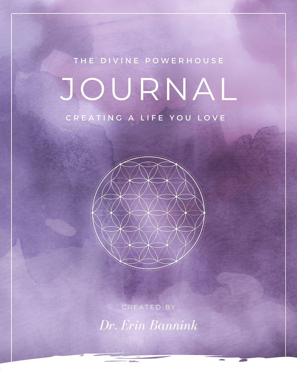 Divine PowerHouse Journal: Create a Life You Love