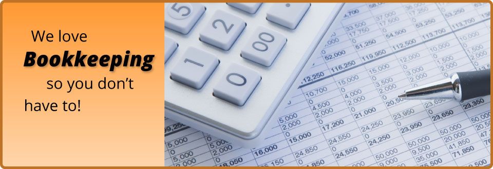 We love Bookkeeping so you don't have to!