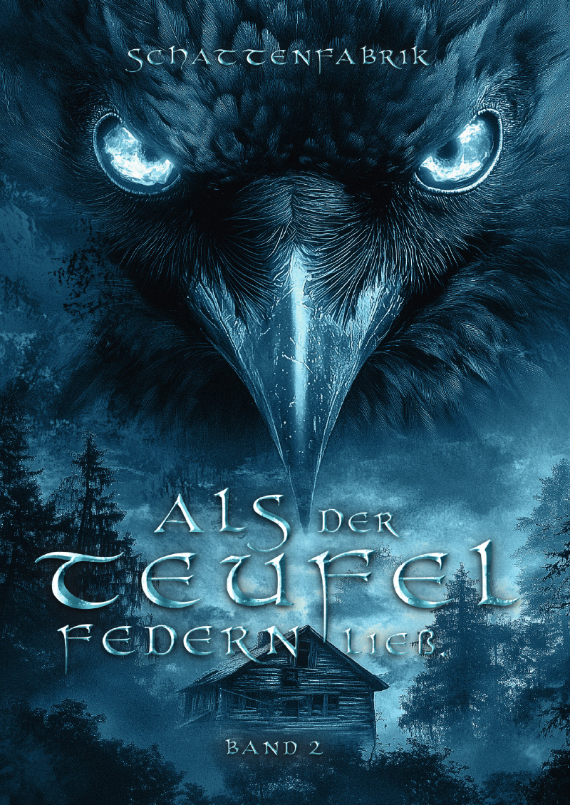 Fantasy-Roman "Als der Teufel Federn ließ 2"