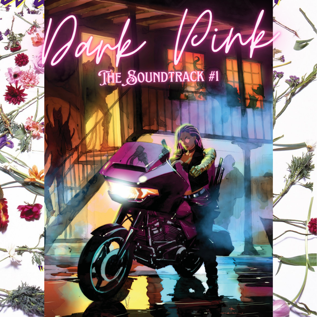 Dark Pink #1 - The Soundtrack