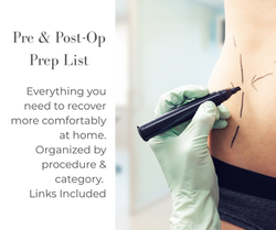 Pre & Post-Op Prep List