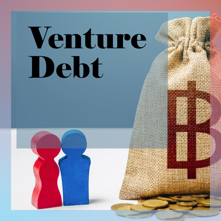 Venture Debt In Indian Startups: The Valley Of Death Or The Promised Land?