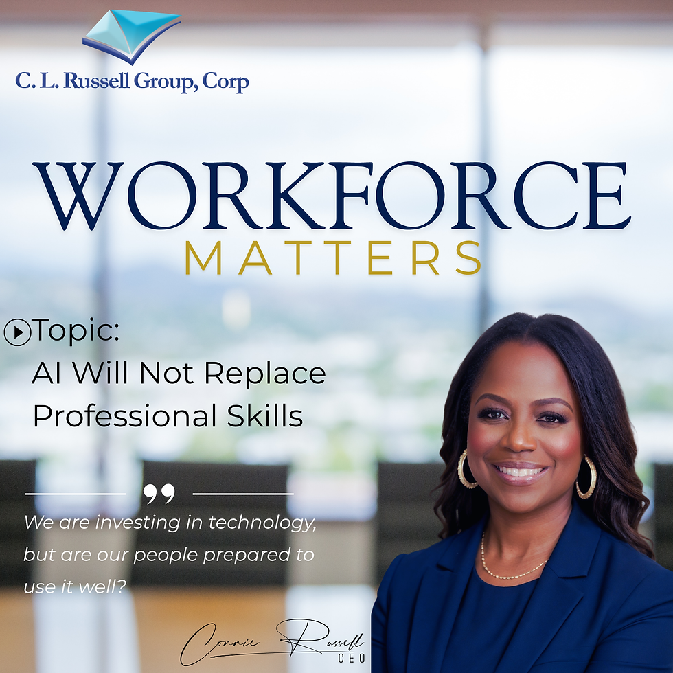 C. L. Russell Group Launches Workforce Matters, a New CEO-Led Social Media Series Focused on Workforce Development and Professional Growth