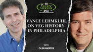 Vance Lehmkuhl on Veg History in Philadelphia