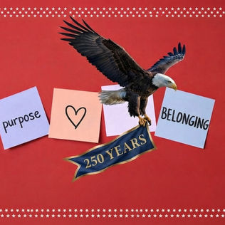 Finding Where You Belong: What 250 Years Can Teach Us About Purpose