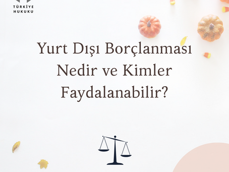 Yurt Dışı Borçlanması Nedir ve Kimler Faydalanabilir?