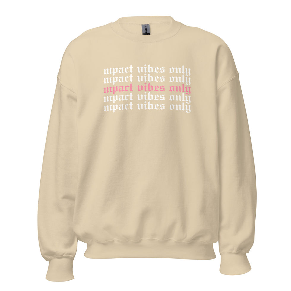 Thumbnail: MPACT VIBES ONLY Sweatshirt