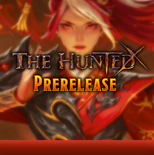 Flesh and Blood: The Hunted Pre-Release.