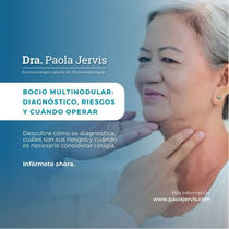 Bocio Multinodular: Cuando la tiroides cambia sin avisar