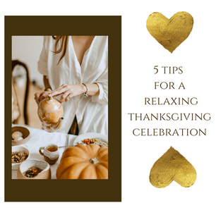 Five tips for a relaxing Thanksgiving Holiday