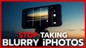 How to Avoid Taking Blurry Photos with Your iPhone Shooting Phones 