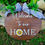 Thumbnail: Interchangable Welcome to Our Home Sign