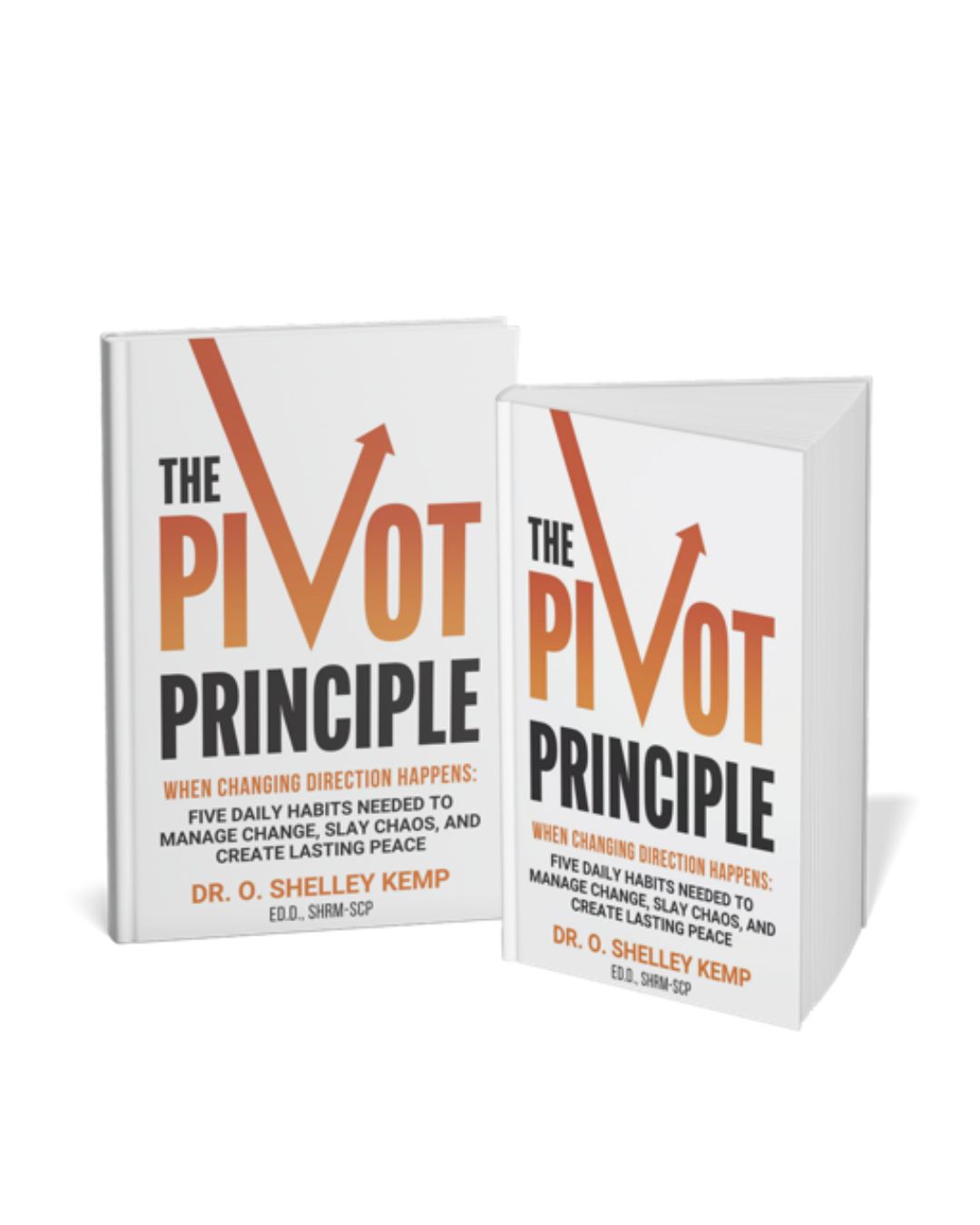 The PIVOT Principle Book