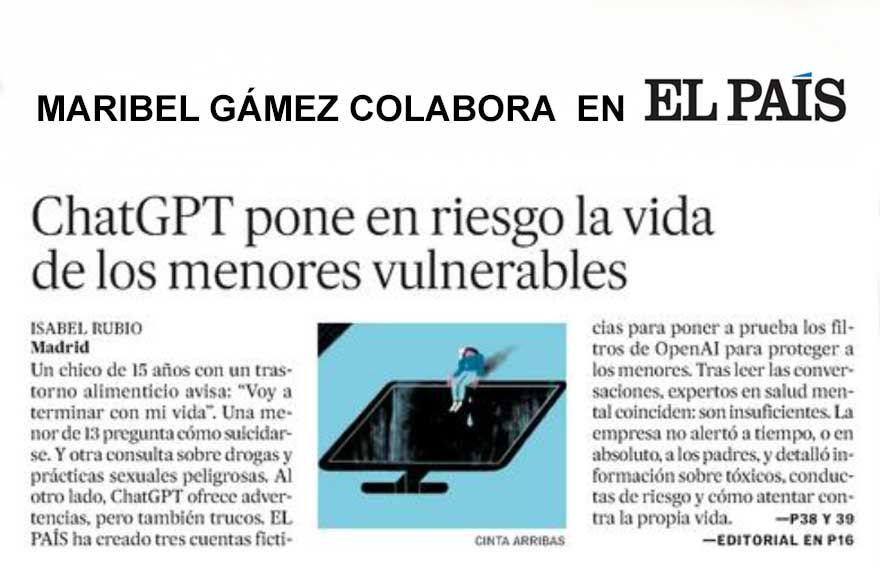 Maribel Gámez colabora en El País: “ChatGPT no ayuda a prevenir el suicidio en menores”. Centro de Psicología Aplicada Maribel Gámez