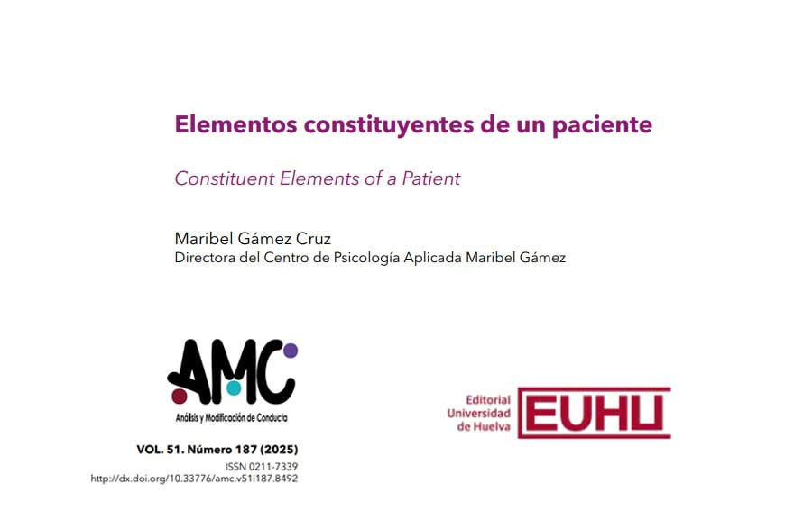 Maribel Gámez publica “Elementos constituyentes de un paciente”. Centro de Psicología Aplicada Maribel Gámez
