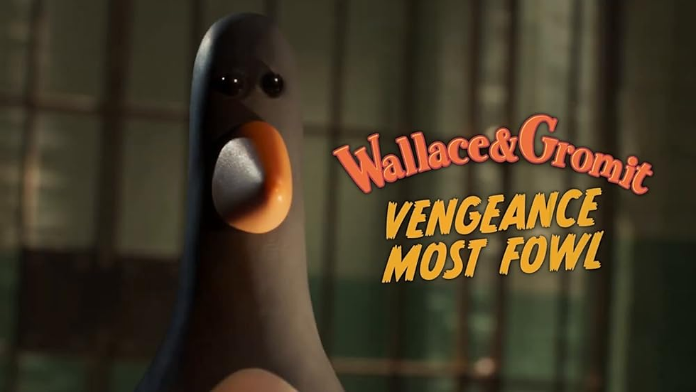 Wallace and Gromit: Vengeance Most Fowl