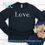 Thumbnail: Love Long Sleeve T-Shirt - Unisex