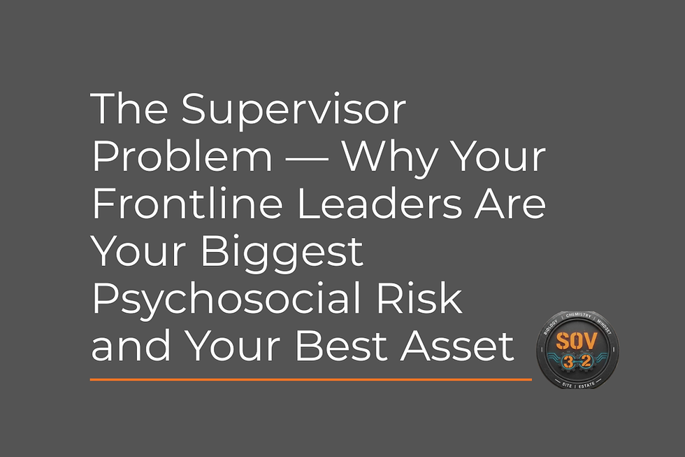 The Supervisor Problem — Why Your Frontline Leaders Are Your Biggest Psychosocial Risk and Your Best Asset
