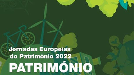 European Cultural Heritage Days in Portugal - all you need to know about the 2022 edition!