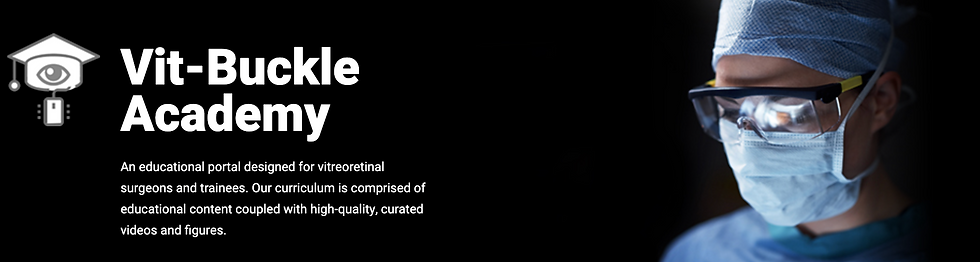 Vit-Buckle Academy text on black with image of a masked surgeon wearing glasses. Educational portal for vitreoretinal surgeons.