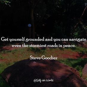 Staying Grounded During These Times