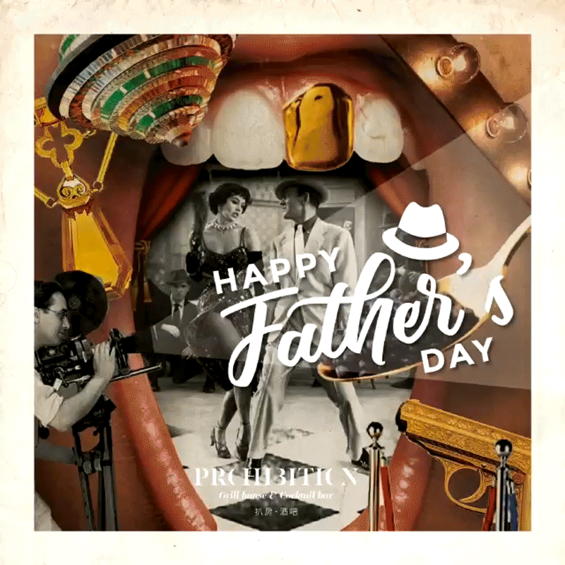 Prohibition Grill house & Cocktail bar - Father's Day