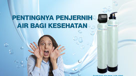 Manfaat Penting Penjernih Air Bagi Kesehatan