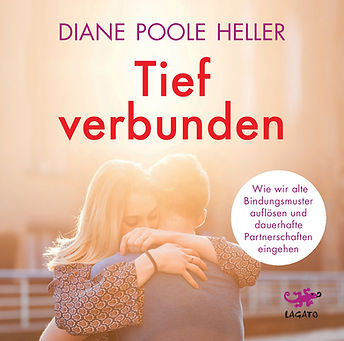 Hörbuch-Cover: Tief verbunden. Wie wir alte Bindungsmuster auflösen und dauerhafte Partnerschaften eingehen
Autorin: Diane Poole Heller
Sprecherin: Elke Schützhold