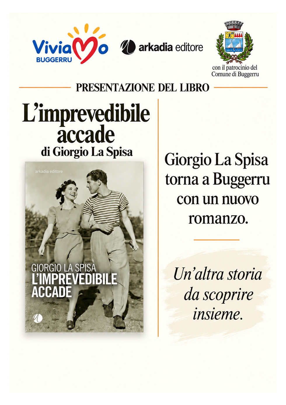 Presentazione libro: L'imprevedibile accede - Giorgio La Spisa