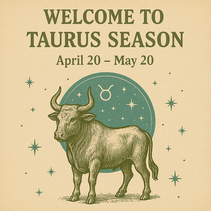 🌱♉️ TAURUS SEASON HAS ARRIVED ♉️🌱